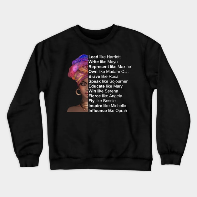 Women of Black History, Powerful Black Women, Black History Crewneck Sweatshirt by UrbanLifeApparel